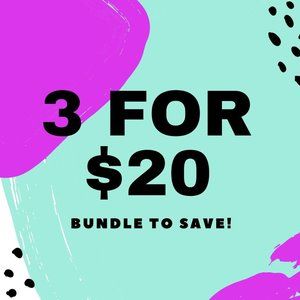 Any 3 items for $20*